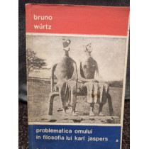 Problematica omului in filosofia lui Karl Jaspers