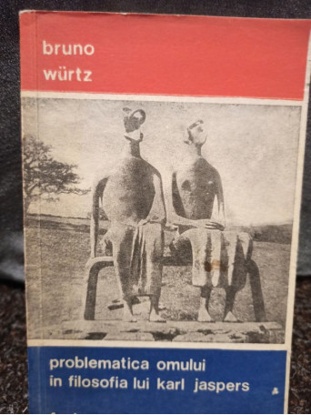 Problematica omului in filosofia lui Karl Jaspers