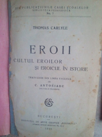 Eroii. Cultul eroilor si eroicul in istorie