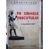 Pe urmele trecutului