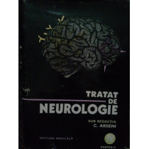 Tratat de neurologie, vol. IV partea II