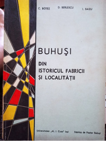 Buhusi din istoricul fabricii si localitatii