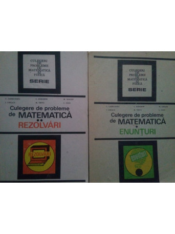 Culegere de probleme de matematica, 2 vol.