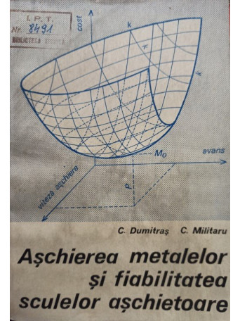 Aschierea metalelor si fiabilitatea sculelor aschietoare