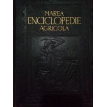 Marea enciclopedie agricola, vol. II