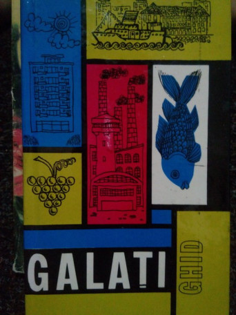 Galati. Ghid