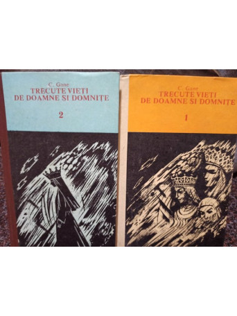 Trecute vieti de doamne si domnite, 2 vol.