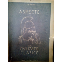 Aspecte ale civilizatiei clasice