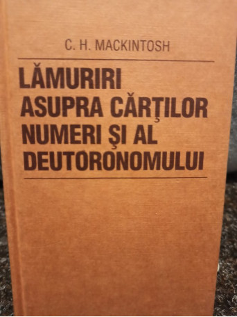 Lamuriri asupra cartilor numeri si al deutoronomului