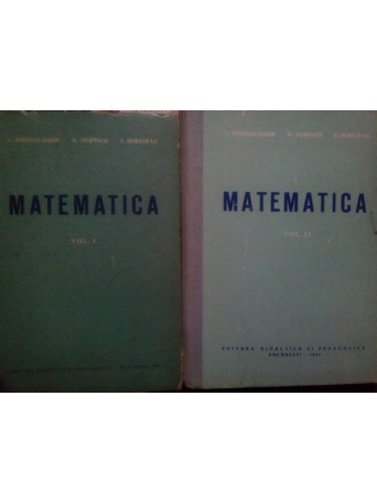 Bujor - Matematica, 2 vol.