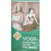 Yoga - o necesitate pentru omul modern