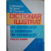 Dictionar ilustrat de constructii si materiale de constructii