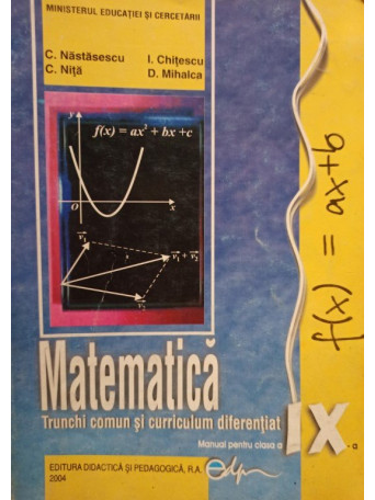 Matematica - Trunchi comun si curriculum diferentiat