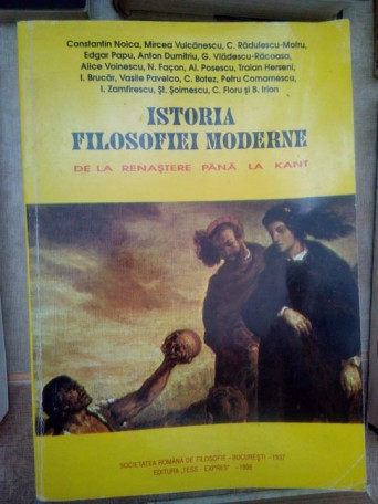 Istoria filosofiei moderne de la renastere pana la Kant