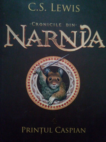 Cronicile din Narnia. Printul Caspian