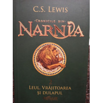 Cronicile din Narnia, vol. 2