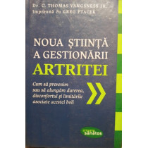 Noua stiinta a gestionarii artritei