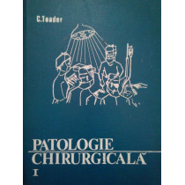 Patologia chirurgicala, vol. I