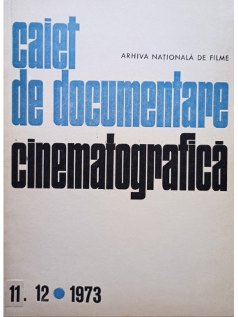 Caiet de documentare cinematografica, nr. 11