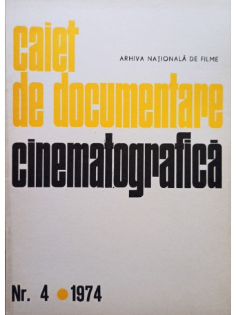 Caiet de documentare cinematografica, nr. 4, 1974