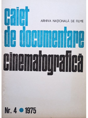 Caiet de documentare cinematografica, nr. 4, 1975