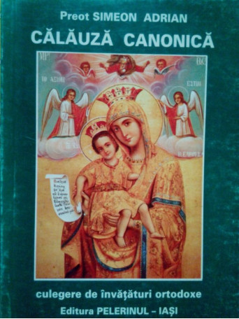 Simeon Adrian - Calauza canonica - 1996 - Brosata