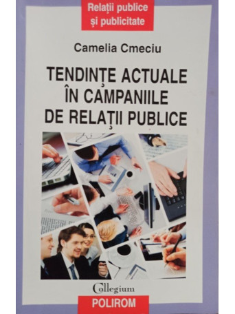 Tendinte actuale in campaniile de relatii publice