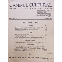 Caminul Cultural, anul III, nr. 4, aprilie 1937