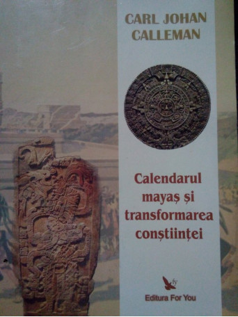 Calendarul mayas si transformarea constiintei