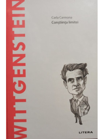 Wittgenstein - Constiinta limitei