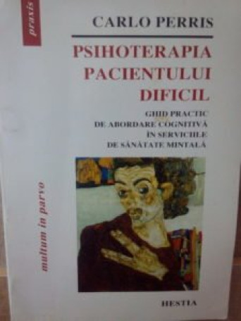 Psihoterapia pacientului dificil