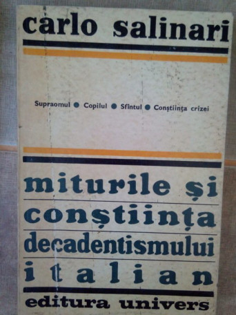 Miturile si constiina decadentismului italian