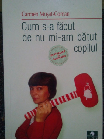 Coman - Cum sa facut de nu miam batut copilul