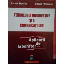 Tehnologia informatiei si a comunicatiilor