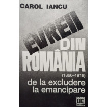 Evreii din Romania de la excludere la emancipare