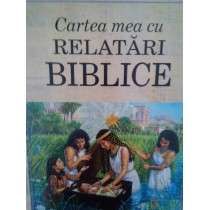 Cartea mea cu relatari biblice