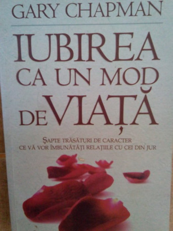 Iubirea ca un mod de viata