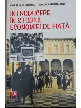 INTRODUCERE IN STUDIUL ECONOMIEI DE PIATA