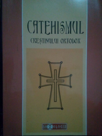 Catehismul crestinului ortodox