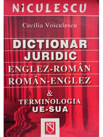 Dictionar juridic englez - roman, roman - englez