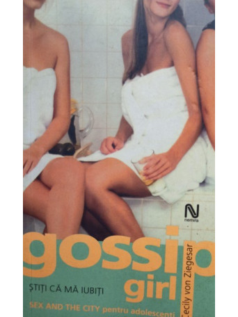 Gossip girl - Stiti ca ma iubiti