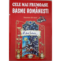 CELE MAI FRUMOASE BASME ROMANESTI