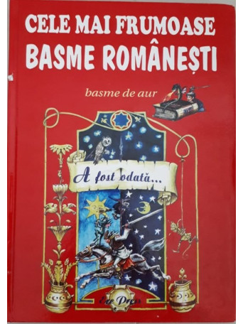 CELE MAI FRUMOASE BASME ROMANESTI