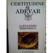 Certitudine si adevar