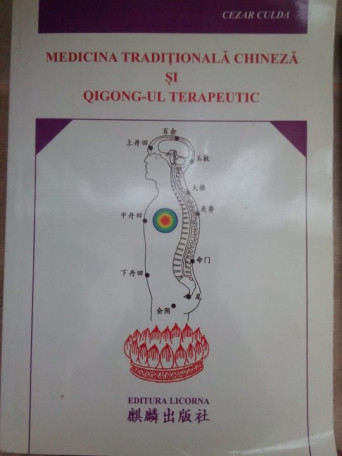 Medicina traditionala chineza si qigongul terapeutic