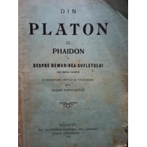 Din Platon - Phaidon - Despre nemurirea sufletului