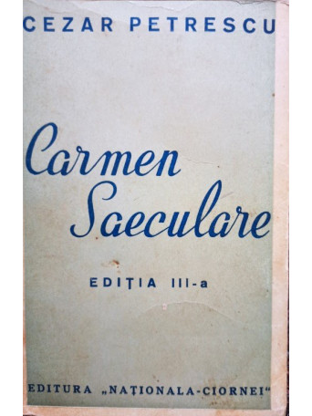 Carmen Saeculare, editia a IIIa