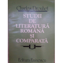 Studii de literatura romana si comparata