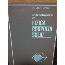 Introducere in fizica corpului solid