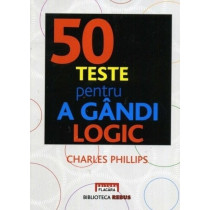 50 teste pentru a gandi logic